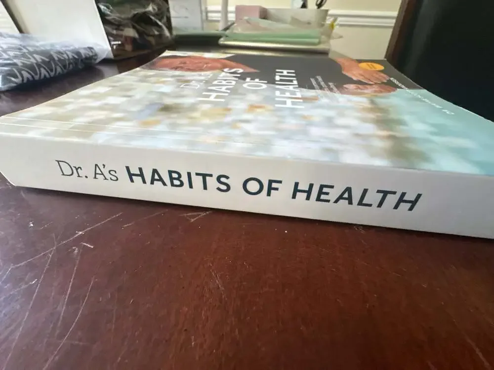 Dr. A's Habits of Health and Your LifeBook 2-Book Set by Dr. Wayne Scott Anderse